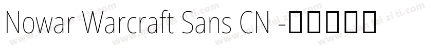 Nowar Warcraft Sans CN 字体转换